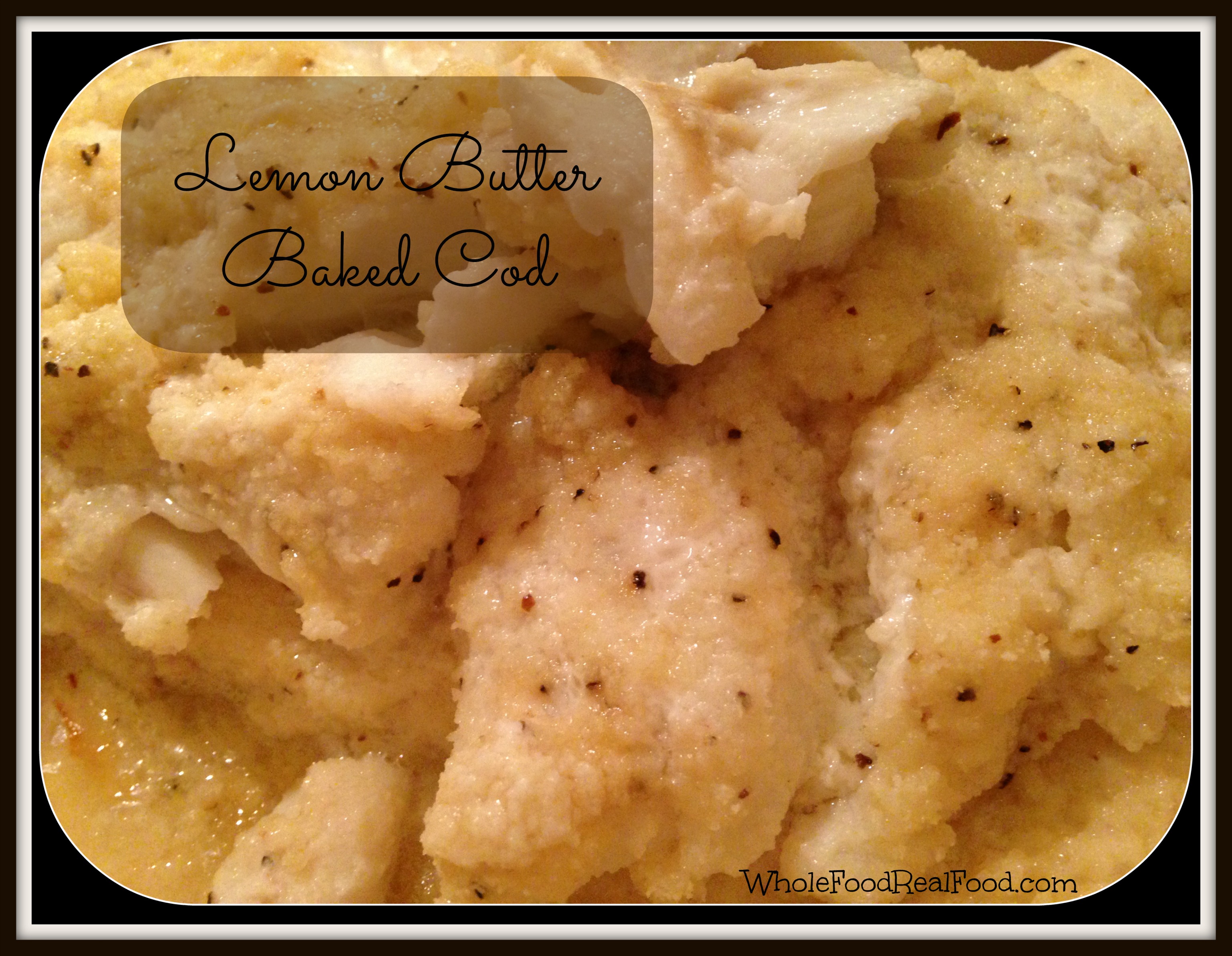Lemon Butter Baked Cod